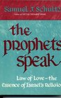 Prophets Speak Law of Love the Essence of Israels Religion