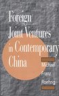 Foreign Joint Ventures in Contemporary China