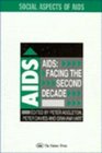 AIDS The Second Decade