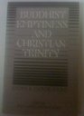 Buddhist Emptiness and Christian Trinity Essays and Explorations