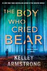 The Boy Who Cried Bear: A Haven's Rock Novel