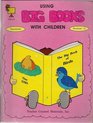 Using Big Books with Children