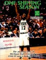 One Shining Season The Amazing Story of Michigan State University's 199899 Men's Basketball Team