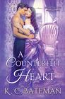 A Counterfeit Heart (Secrets & Spies)