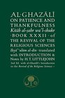 AlGhazali on Patience and Thankfulness Book XXXII of the Revival of the Religious Sciences