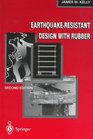 EarthquakeResistant Design With Rubber