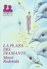 LA Plaza Del Diamante/the Diamond Plaza