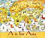 A Is For Asia