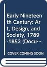 Early Nineteenth Century Art Design and Society 17891852