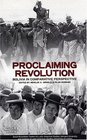Proclaiming Revolution  Bolivia in Comparative Perspective