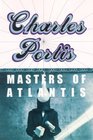Masters of Atlantis Library Edition