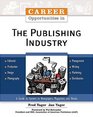 Career Opportunities In The Publishing Industry