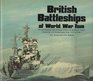 British Battleships of World War 2