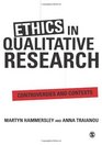 Ethics in Qualitative Research Controversies and Contexts