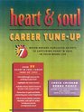 Heart  Soul Career TuneUp