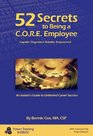 52 Secrets to Being a CORE Employee