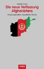 Die neue Verfassung Afghanistans