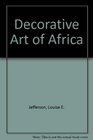 Decorative Arts of Africa