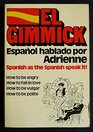 El Gimmick Espanol Hablado