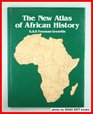 New Atlas of African History