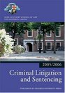 Criminal Litigation and Sentencing 2005/6