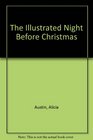 The Illustrated Night Before Christmas