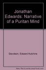 Jonathan Edwards The Narrative of a Puritan Mind