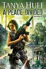 A Peace Divided (Peacekeeper, Bk 2)