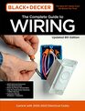 Black  Decker The Complete Guide to Wiring Updated 8th Edition Current with 20202023 Electrical Codes