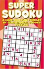 Super Sudoku Puzzle Book