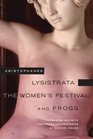 Lysistrata the Women's Festival and Frogs