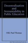 Decentralization and Accountability in Public Education