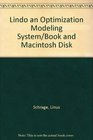 Lindo an Optimization Modeling System/Book and Macintosh Disk