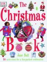 The Christmas Book The Ultimate Christmas Activity Book for Children