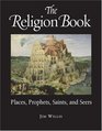 The Religion Book Places Prophets Saints and Seers