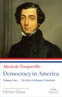 Democracy in America The Arthur Goldhammer Translation Volume One
