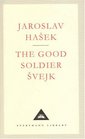 THE GOOD SOLDIER SVEJK AND HIS FORTUNES IN THE WORLD WAR.