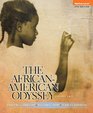 AfricanAmerican Odyssey The Volume 2 Plus NEW MyHistoryLab with eText  Access Card Package