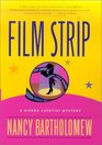Film Strip (Sierra Lavotini Mysteries)