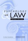 Psychology and Law  A Critical Introduction