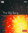 Big Bang The Birth of our Universe