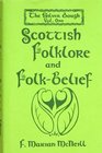 The Silver Bough Vol I Scottish Folklore  Folk Belief