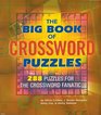 The Big Book of Crossword Puzzles  288 Puzzles for the Crossword Fanatic