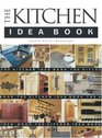 The Kitchen Idea Book
