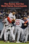 The Red Sox World Series Encyclopedia