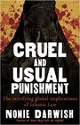 Cruel and Usual Punishment The Terrifying Global Implications of Islamic Law
