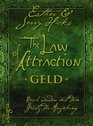 The Law of Attraction Geld Reich mit dem Gesetz der Anziehung