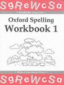 Oxford Spelling Workbooks Bk1