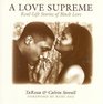 A Love Supreme  Real Life Stories of Black Love