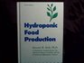 Hydroponic Food Production A Definitive Guidebook of Soilless Food Growing Methods